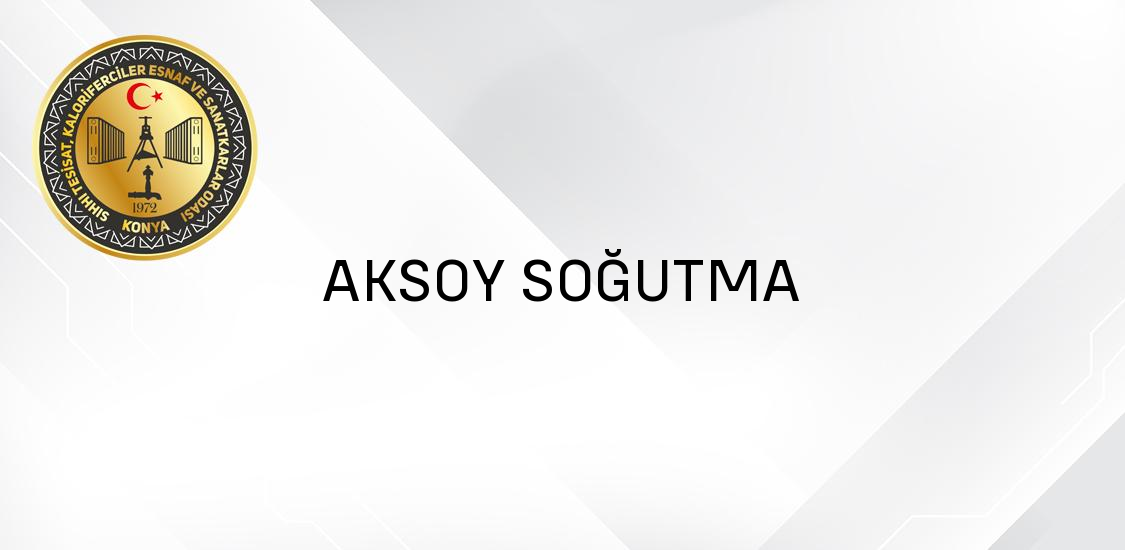 AKSOY SOĞUTMA